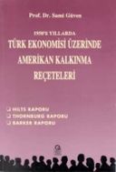 1950'li Yıllarda Türk Ekonomisi Üzerine Amerikan Kalkınma Reçeteleri