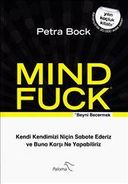 Mind Fuck : Beyni Becermek