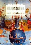 Heidegger: Bir Filozof Bir Alman