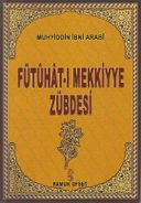 Fütuhat-ı Mekkiyye Zübdesi