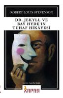 Dr. Jekyll ve Bay Hyde'ın Tuhaf Hikayesi