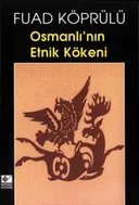 Osmanlı'nın Etnik Kökeni
