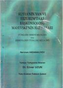 Rusya'nın Van ve Erzurum'daki Başkonsolosu Mayevski'nin Hatıraları