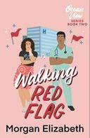 Walking Red Flag