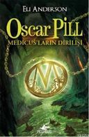 Oscar Pill / Medicusların Dirilişi