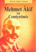 Mehmet Âkif ve Cemiyetimiz