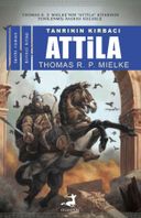 Tanrının Kırbacı Attila - 1