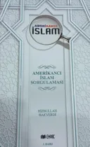 Amerikancı İslam Sorgulaması