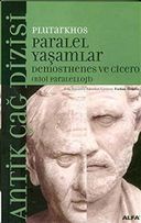 Paralel Yaşamlar: Demosthenes ve Cicero