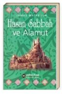 Hasan Sabbah ve Alamut