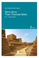 Orta Asya Türk Tarihine Giriş
