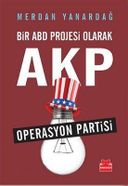 Bir ABD Projesi Olarak AKP