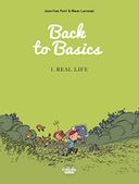 Back To Basics Vol. 1 - Real Life
