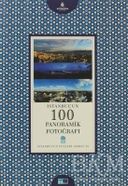 İstanbul'Un 100 Panoramik Fotoğrafı-Gültekin Çizgen