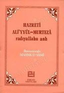 Hazreti Ali'yyül-Murteza (r. a.)