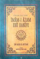 Fıkhın Sultanı İmam-ı Azam Ebu Hanife