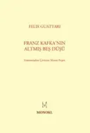 Franz Kafka'nın Altmış Beş Düşü