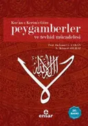Kur'an- ı Kerim'e Göre Peygamberler ve Tevhid Mücadelesi