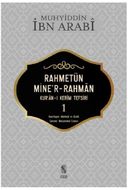 Rahmetün Mine’r-Rahman - Kur’ân-ı Kerîm Tefsiri 1