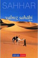 Yalnız Sahabi - Ebu Zer