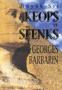 Keops ve Sfenks / Büyük Sır