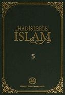 Hadislerle İslam 5. Cilt