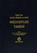 İslam'da Siyasi İtikadi ve Fıkhi Mezhepler Tarihi