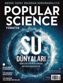 Popular Science Türkiye - Sayı 73