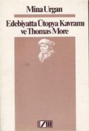 Edebiyatta Ütopya Kavramı ve Thomas More