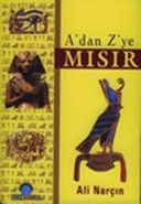 A'dan Z'ye MISIR