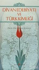 Divan Edebiyatı ve Türk Kimliği