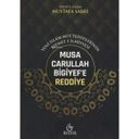 Musa Carullah Bigiyef'e Reddiye