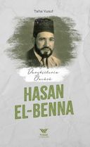 Davetçilerin Öncüsü Hasan El-Benna