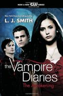 The Awakening (The Vampire Diaries #1)