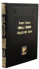Fıkh-ı Ekber - Aliyyül-Kari Şerhi