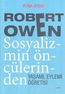 Robert Owen Sosyalizmin Öncülerinden