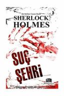 Sherlock Holmes - Suç Şehri