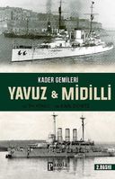 Kader Gemileri Yavuz & Midilli