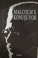 Malcolm X Konuşuyor