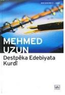 Destpêka Edebiyata Kurdî
