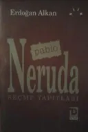 Pablo Neruda Seçme Yapıtları