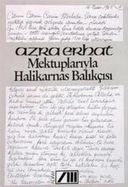 Mektuplarıyla Halikarnas Balıkçısı