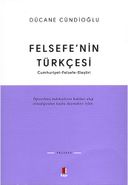 Felsefenin Türkçesi