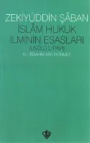 İslam Hukuk İlminin Esasları