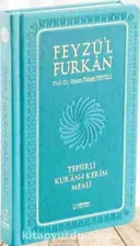 Feyzü'l Furkan (Orta Boy - Ciltli) (Turkuaz)