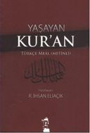Yaşayan Kur'an - Türkçe Meal (Metinli)