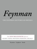 Feynman Lectures on Physics Vol 1: Mainly Mechanics, Radiation & Heat