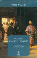 Timur'un Günlüğü - Tüzükat-ı Timur