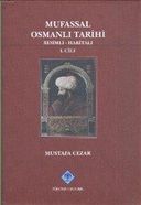 Mufassal Osmanlı Tarihi (6 Cilt)
