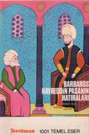 Barbaros Hayreddin Paşanın Hatıraları - 2.Cilt